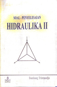 Soal Penyelesaian Hidraulika II