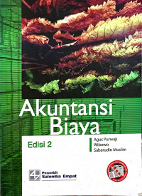 Akuntansi Biaya : Edisi 2