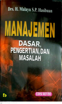 Manajemen Dasar Pengertian, Dan Masalah