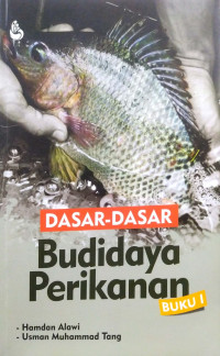 Dasar-dasar Budidaya Perikanan