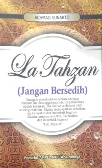 La Tahzan (Jangan Bersedih)