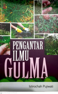 Pengantar Ilmu Gulma