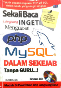 Teknik Cepat mengausai PHP MY SQL dalam Waktu yang Sangat Singkat