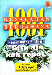 1001 Kesalahan Berbahasa : Bahan Penyuluhan Bahasa Indonesia