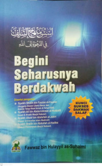 Begini Seharusnya Berdakwah