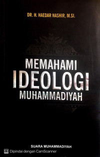 MEMAHAMI IDEOLOGI MUHAMMADIYAH