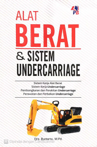 ALAT BERAT & SISTEM UNDERCARRIAGE