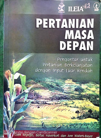 PERTANIAN MASA DEPAN