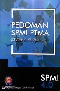 PEDOMAN SPMI PTMA SISTEM PENJAMINAN MUTU INTERNAL PERGURUAN TINGGI MUHAMMADIYAH 'AISYIYAH