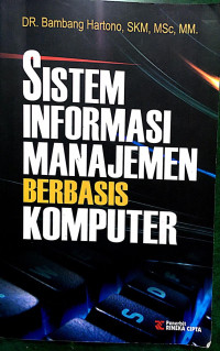 SISTEM INFORMASI MANAJEMEN BERBASIS KOMPUTER