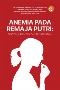 Image of ANEMIA PADA REMAJA PUTRI: PENYEBAB, DAMPAK DAN PENANGANAN
