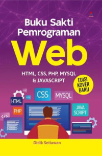 Image of Buku Sakti Pemrograman WEB HTML, CSS, PHP, MYSQL & JAVASCRIPT