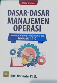 DASAR DASAR MANAJEMEN OPERASI