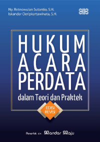 Image of HUKUM ACARA PERDATA dalam Teori dan Praktek Edisi Revisi