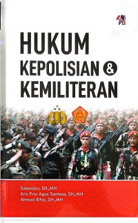 Image of HUKUM KEPOLISIAN & KEMILITERAN