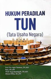 Image of HUKUM PERADILAN TUN ( Tata Usaha Negara )