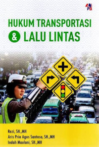 Image of HUKUM TRANSPORTASI & LALU LINTAS