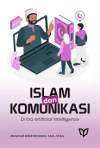 Image of ISLAM DAN KOMUNIKASI DI ERA ARTIFICIAL INTELLIGENCE