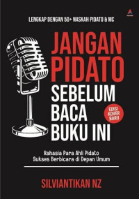 Image of JANGAN PIDATO SEBELUM BACA BUKU INI