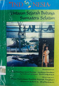 Image of Lintasan Sejarah Budaya Sumatera Selatan\