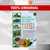 Image of MERACIK SENDIRI OBAT & MENU SEHAT BAGI PENDERITA KANKER