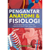 Image of PENGANTAR ANATOMI & FISIOLOGI