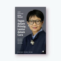 Image of Tegas dalam Prinsip, Luntur dalam Cara
