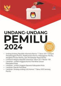 UNDANG - UNDANG PEMILU 2024