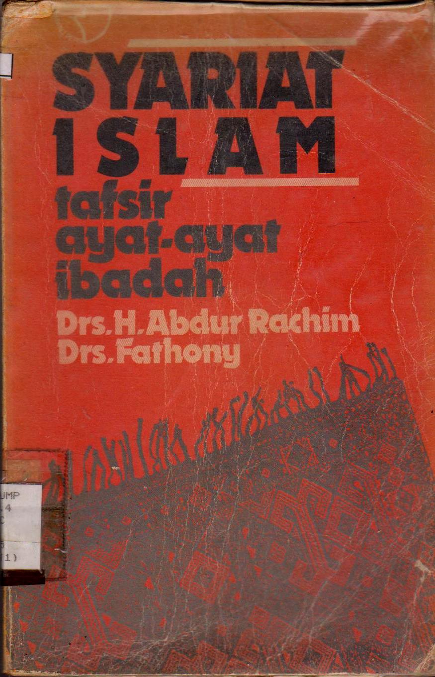 SYARIAT ISLAM : TAFSIR AYAT-AYAT IBADAH