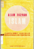 Alam Fikiran Islam; Peranan Ummat Islam Dalam Pengembangan Ilmu Pengetahuan