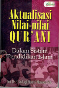 Aktualisasi Nilai-Nilai Qur'ani