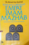 Sejarah dan Biografi Empat Imam Mahzab