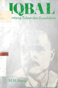 IQBAL Tentang Tuhan dan Keindahan