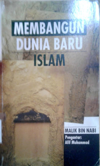 Membangun Dunia Baru Islam