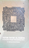 Tafsir-Tafsir Al-Qur'an : Perkenalan Dengan Metodologi Tafsir
