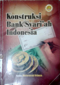 Konstruksi bank Syariah Indonesia