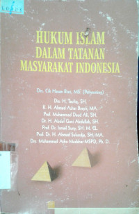 Hukum Islam Dalam Tatanan Masyarakat Indonesia