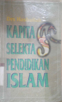 Image of KAPITA SELEKTA PENDIDIKAN ISLAM