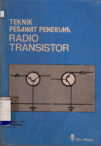 Image of TEKNIK PESAWAT PENERIMA RADIO TRANSISTOR
