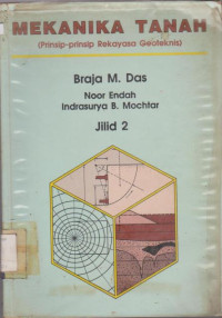 Image of MEKANIKA TANAH : PRINSISP-PRINSIP REKAYASA GEOTEKNIS