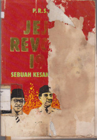 Image of JEJAK REVOLUSI 1945 : SEBUAH KESAKSIAN SEJARAH
