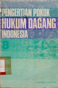 Image of PENGANTAR POKOK HUKUM DAGANG INDONESIA