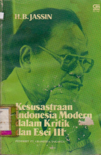 Image of KESUSASTRAAN INDONESIA MODERN DALAM KRITIK DAN ESEI III