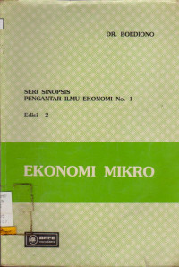 PENGANTAR ILMU EKONOMI NO. 1 : EKONOMI MIKRO