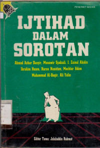 IJTIHAD DALAM SOROTAN