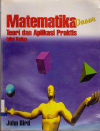 Image of MATEMATIKA DASAR : TEORI DAN APLIKASI PRAKTIS