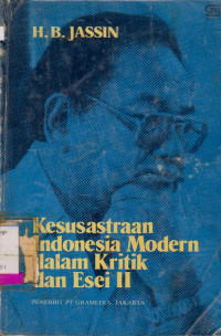 KESUSASTRAAN INDONESIA MODERN DALAM KRITIK DAN ESEI II