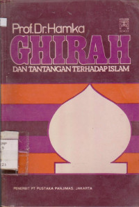 GHIRAH : DAN TANTANGAN TERHADAP ISLAM