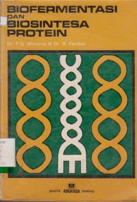 BIOFERMENTASI DAN BIOSINTESA PROTEIN