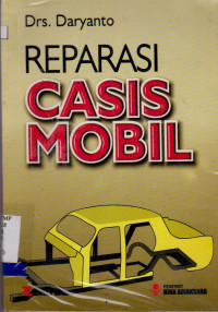 REPARASI CASIS MOBIL